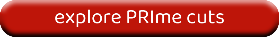 explore prime cuts